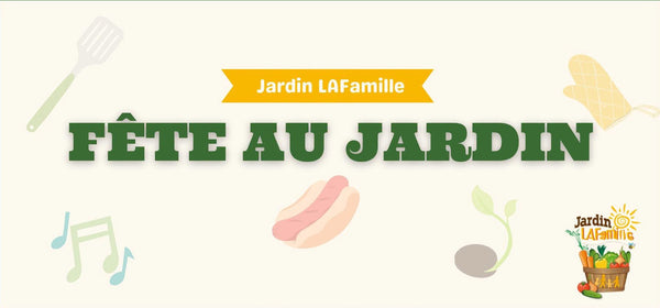 La fête du jardin LAFamille